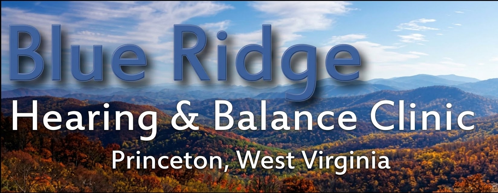 Blue Ridge Hearing & Balance Clinic - Princeton, West Virginia